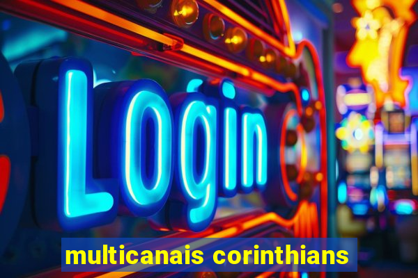 multicanais corinthians